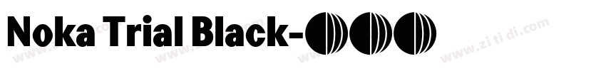 Noka Trial Black字体转换